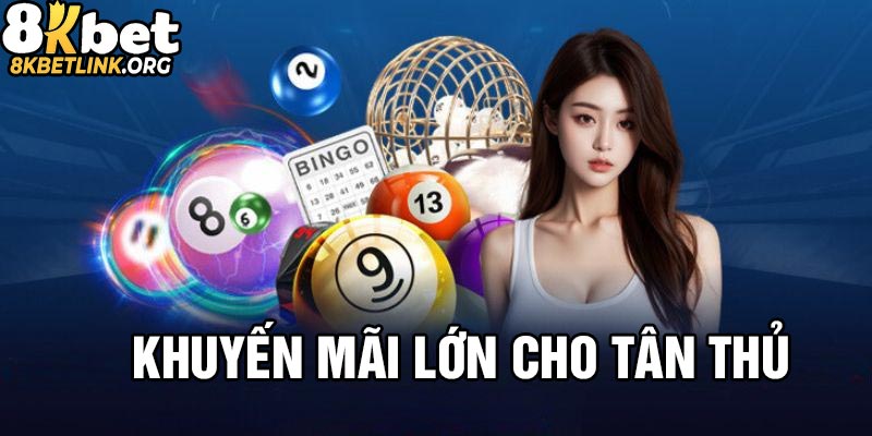 Khuyến mãi lớn cho tân thủ