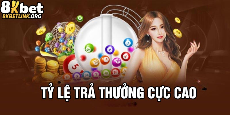 Tỷ lệ trả thưởng cực cao